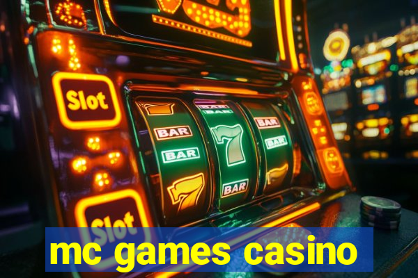 mc games casino